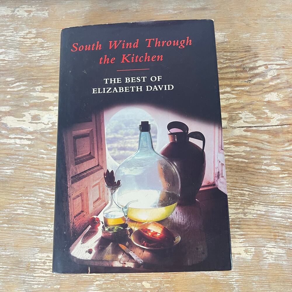 South Wind Through the Kitchen Elizabeth David 1st Ed HC Anthology 1997 Norman